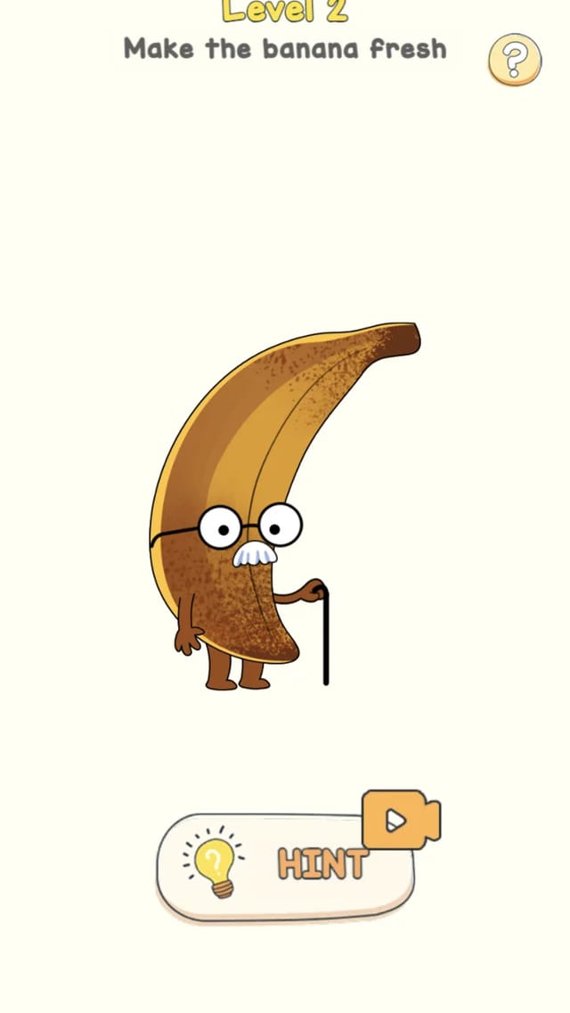 Delete Puzzle level 2 board showing the goal Make the banana fresh above an aged cartoon banana wearing glasses and holding a cane